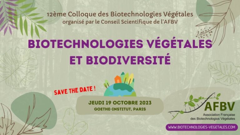 12ème colloque AFBV Biotechnologies végétales et biodiversité